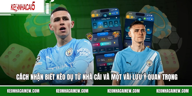 Cách nhận biết kèo dụ từ nhà cái và một vài lưu ý quan trọng