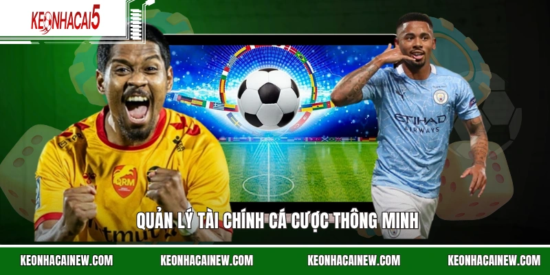 Quản lý tài chính cá cược thông minh